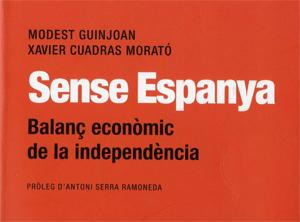  � Portada del llibre sobre la viabilitat econòmica d'una Catalunya independent